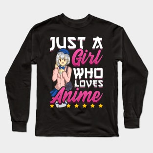 Cute Just A Girl Who Loves Anime Long Sleeve T-Shirt